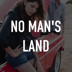 "No Man's Land photo 2"