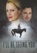 I'll Be Seeing You poster image