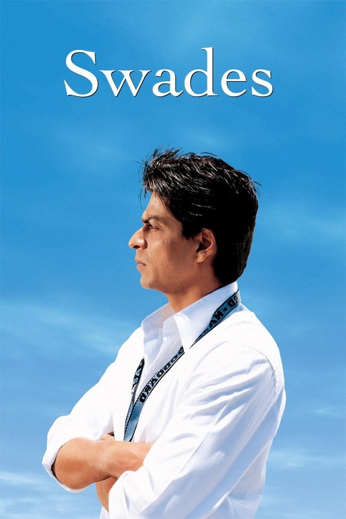 Swades poster