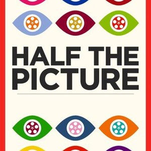 Half the Picture (2018)