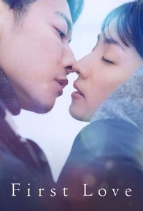 First Love | Rotten Tomatoes