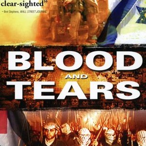 Blood and Tears: The Arab-Israeli Conflict (2006) photo 1