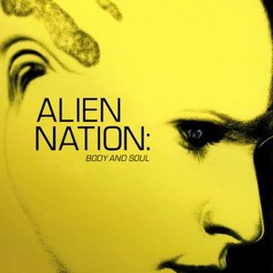 Alien Nation: Body and Soul photo 7
