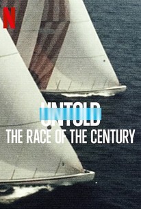 Untold: The Race of the Century | Rotten Tomatoes