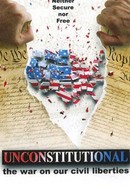 Unconstitutional: The War on Our Civil Liberties poster image