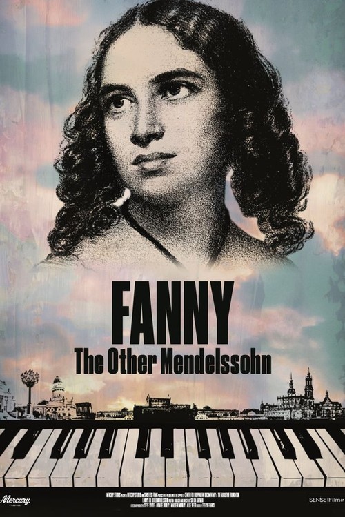 Fanny: The Other Mendelssohn poster