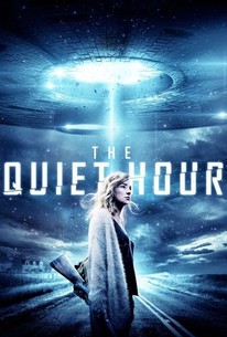 The Quiet Hour - Rotten Tomatoes