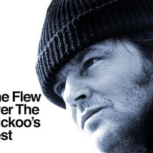 One Flew Over the Cuckoo s Nest Rotten Tomatoes