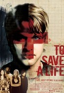 To Save a Life poster image
