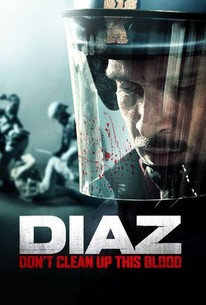 Diaz - Don't Clean Up This Blood poster