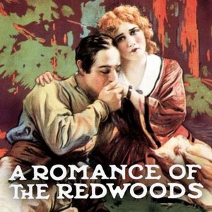 A Romance of the Redwoods photo 7