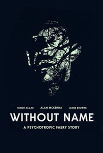 Watch trailer for Without Name