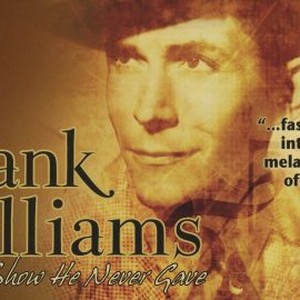 Hank Williams: The Show He Never Gave photo 8