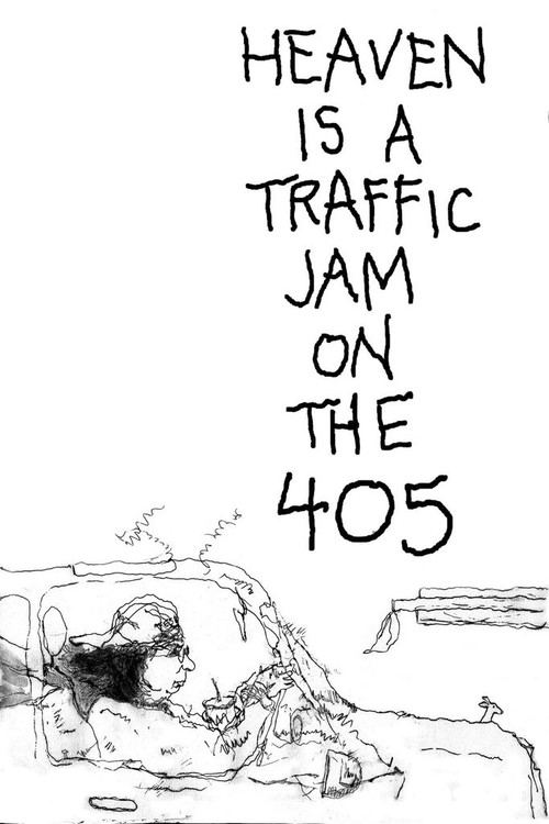 Heaven Is a Traffic Jam on the 405 poster