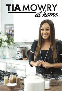Tia Mowry at Home - Rotten Tomatoes
