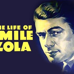 The Life of Emile Zola
