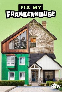 Fix My Frankenhouse: Season 2 | Rotten Tomatoes