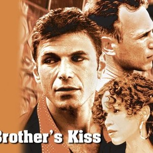 "A Brother&#39;s Kiss photo 4"