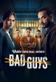 Bad Guys
