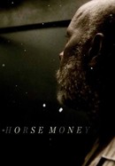 Horse Money poster image