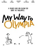 My Way to Olympia poster image