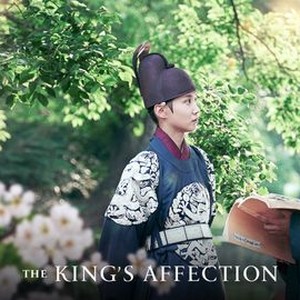 The Weekend Binge: The King's Affection