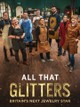 All That Glitters