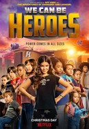 We Can Be Heroes poster image