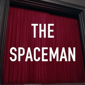 Spaceman - Rotten Tomatoes