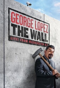 Watch trailer for George Lopez: The Wall, Live from Washington D.C.