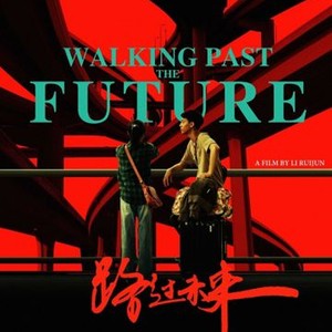 Walking Past the Future (2017) photo 1