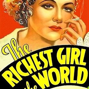 The Richest Girl in the World photo 7