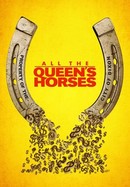 All the Queen's Horses poster image