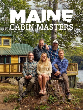 Maine Cabin Masters | Rotten Tomatoes