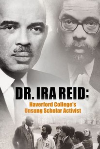 Dr. Ira Reid: Haverford College's Unsung Scholar Activist | Rotten Tomatoes