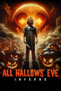 All Hallows Eve: Inferno | Rotten Tomatoes