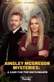 Ainsley McGregor Mysteries: A Case for the Watchmaker