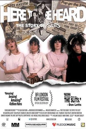 Here to Be Heard: The Story of the Slits poster