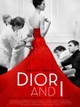Dior and I