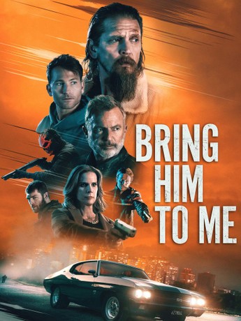 Bring Him to Me | Rotten Tomatoes