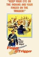 Finger on the Trigger poster image