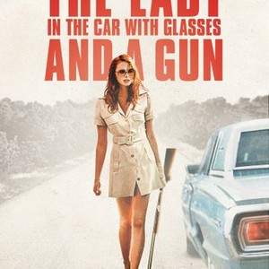 The Lady in the Car With Glasses and a Gun photo 19