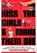 Kiss the Girls and Make Them Die poster image