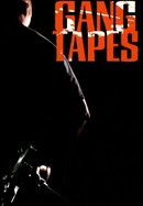 Gang Tapes poster image