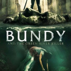 Bundy And The Green River Killer Rotten Tomatoes