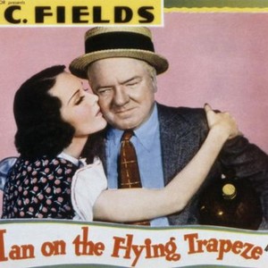 MAN ON THE FLYING TRAPEZE, Mary Brian, W.C. Fields, 1935