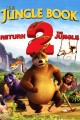 The Jungle Book: Return 2 the Jungle