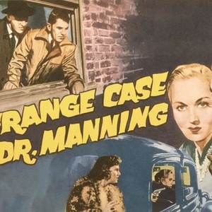 The Strange Case of Dr. Manning photo 5