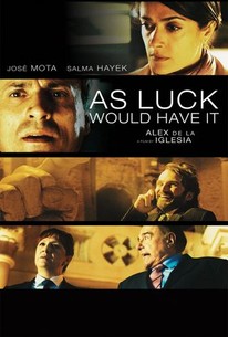 Watch trailer for As Luck Would Have It