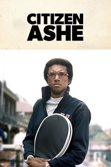 Citizen Ashe | Rotten Tomatoes